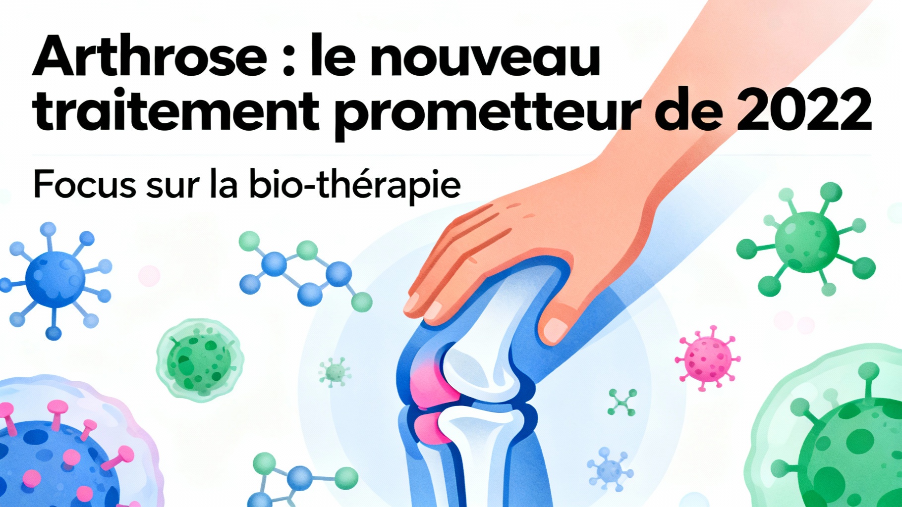 Focus sur la bio-thérapie