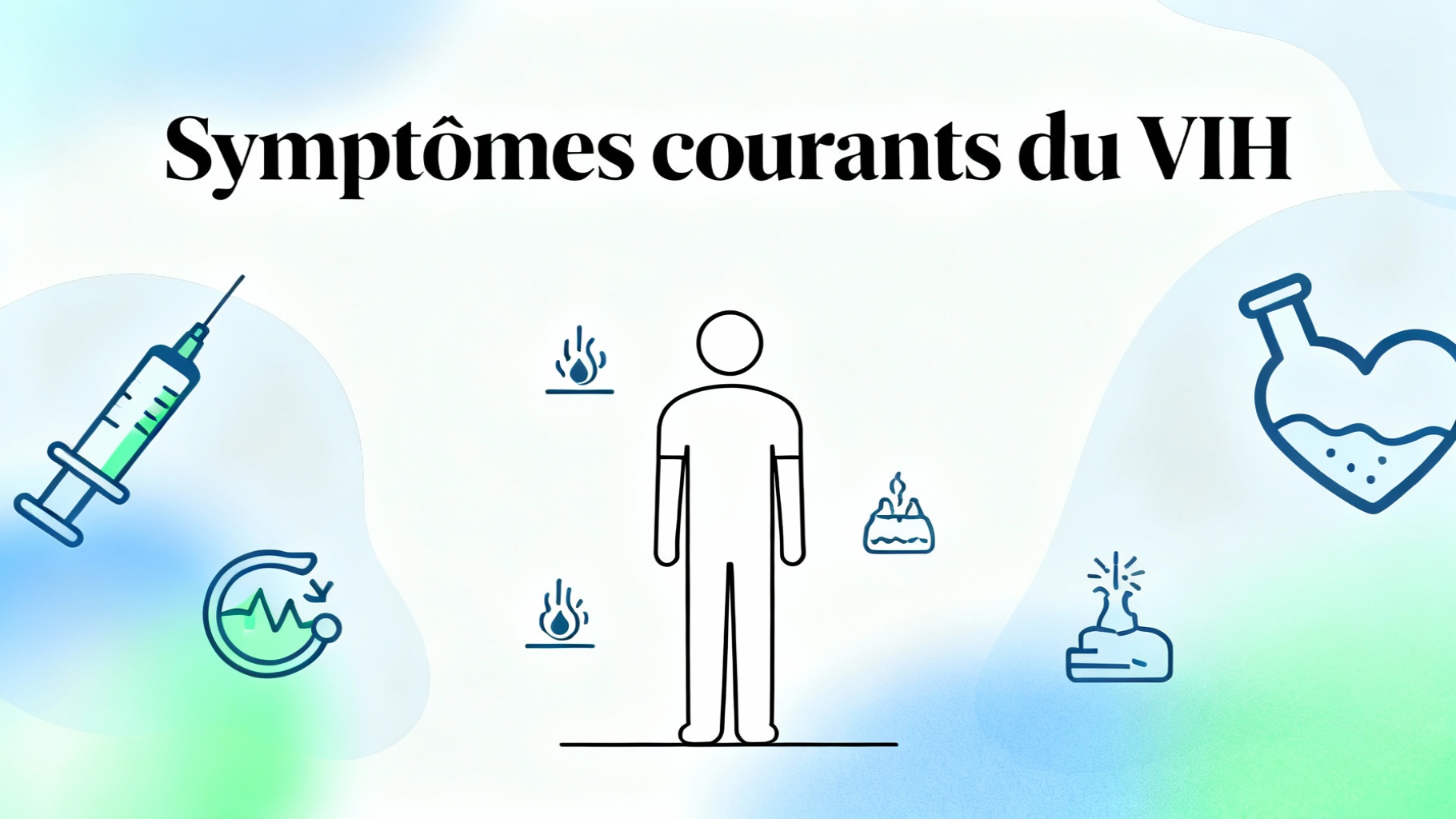 Symptômes courants du VIH